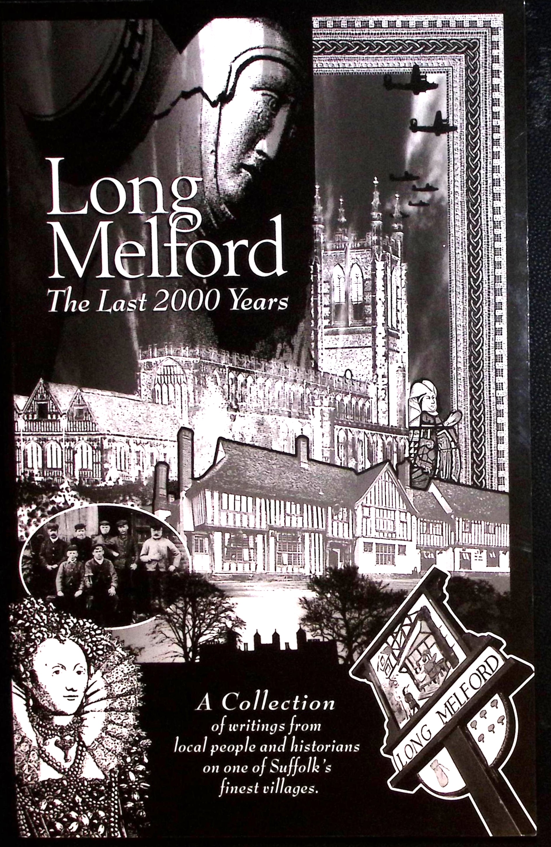 Long Melford: The Last 2000 Years.
