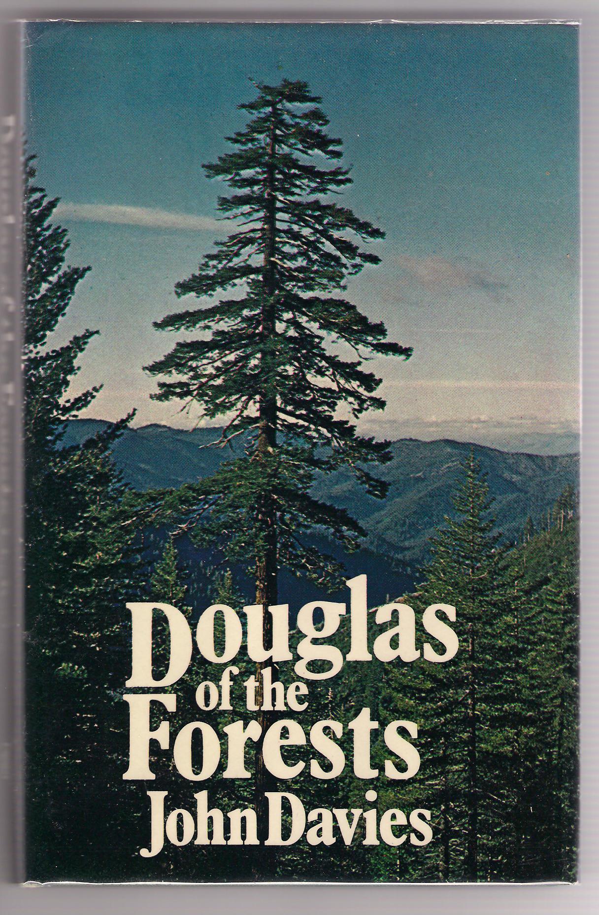 Image for Douglas of the Forests. The North American Journals of David Douglas.