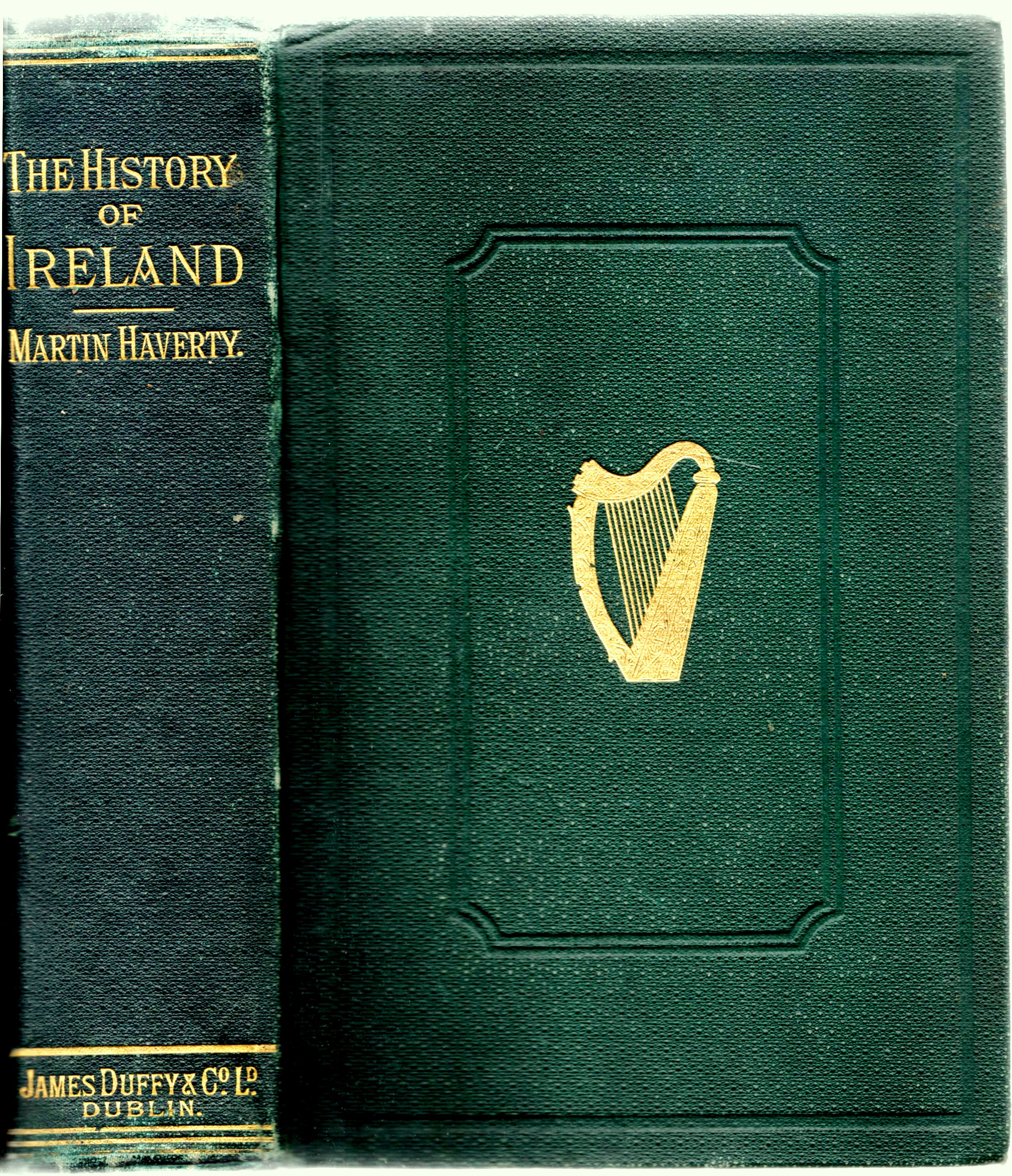 Image for The History of Ireland, Ancient and Modern. Derived From Our Native Annals, From the Most Recent Researches of Eminent Irish Scholars and Antiquaries, From the State Papers, and From All the Resources of Irish History Now Available .