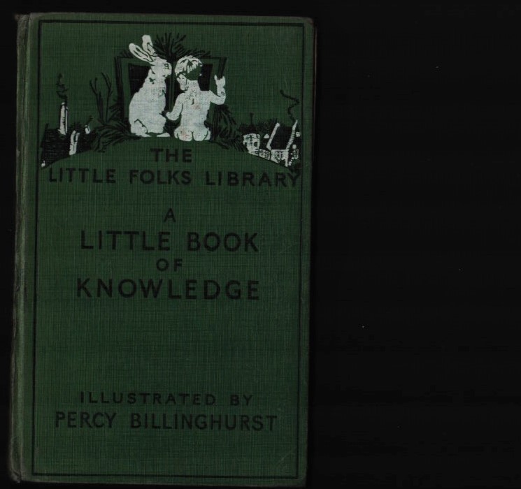 Image for A Little Book of Knowledge. (The Little Folks Library).
