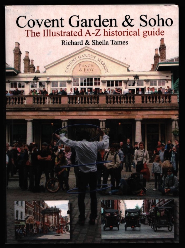 Image for Covent Garden & Soho. The Illustrated A-Z Historical Guide.