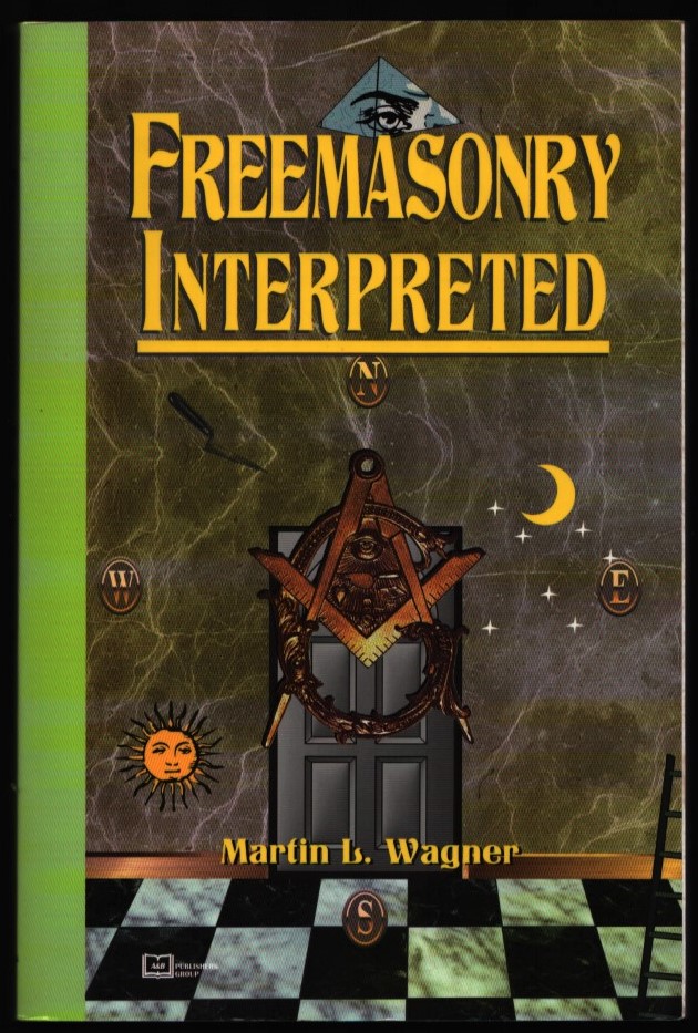 Image for Freemasonry Interpreted.