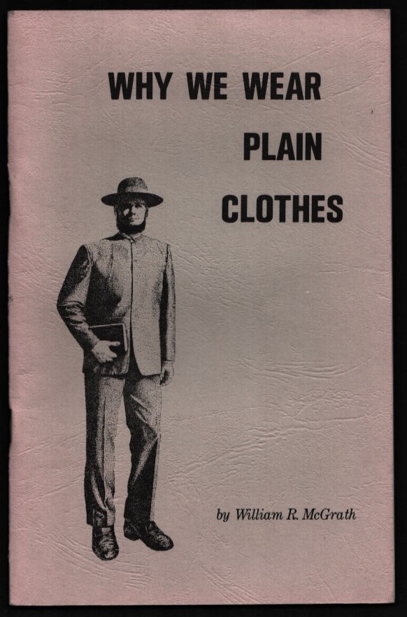 Image for Why We Wear Plain Clothes.
