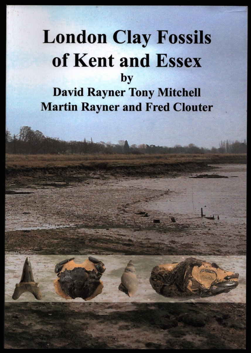 Image for London Clay Fossils of Kent and Essex.