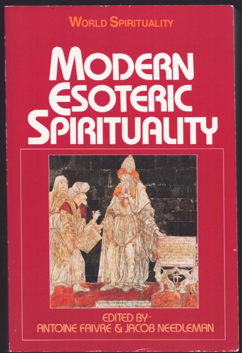 Image for Modern Esoteric Spirituality.  (World Spirituality series).