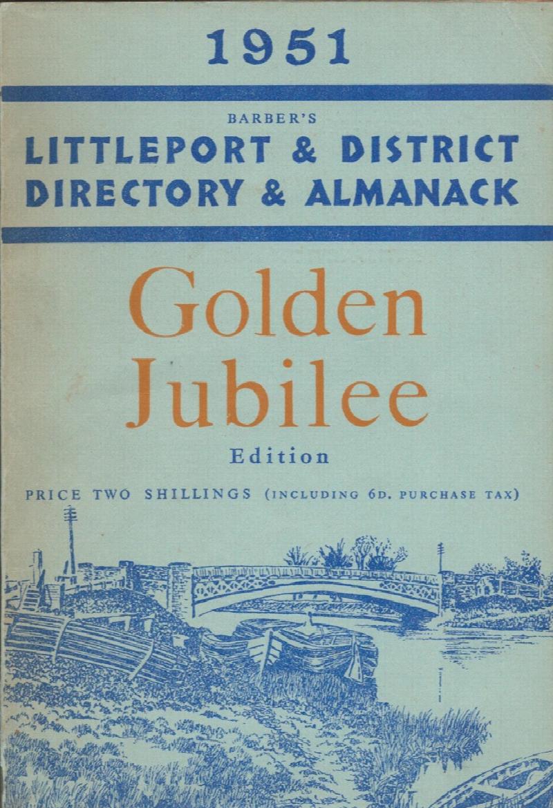 Image for Barber's Littleport & District Directory & Almanack. Golden Jubilee Edition. Price Two Shillings (Including 6d. Purchase Tax) .