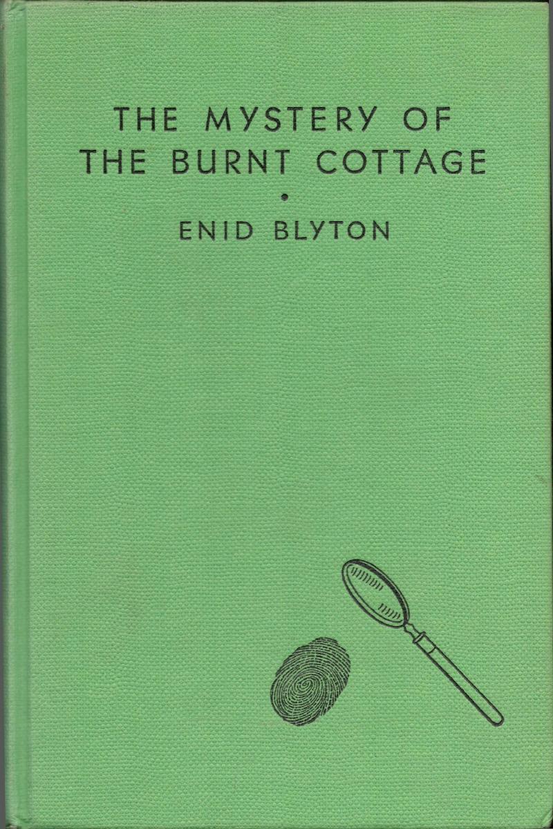 Image for The Mystery of the Burnt Cottage. (Illustrated by J.Abbey).