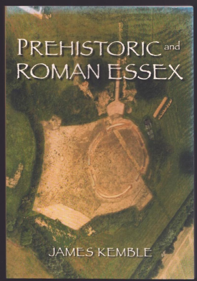 Image for Prehistoric and Roman Essex.