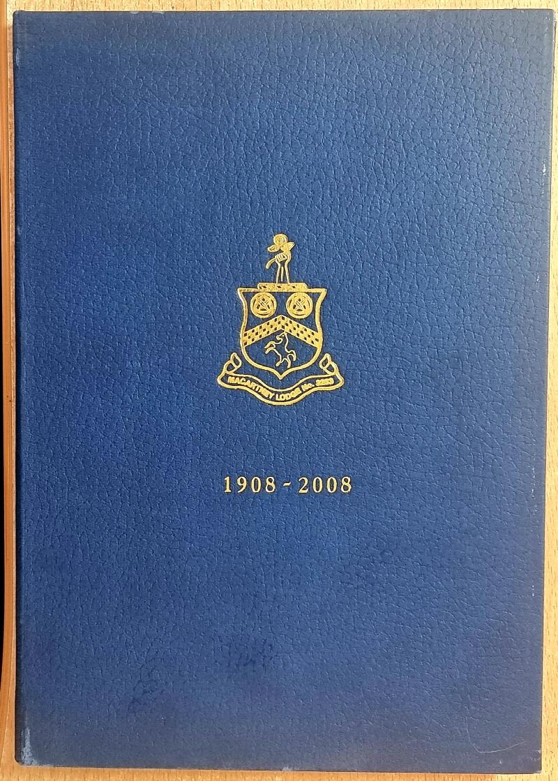 Image for Macartney Lodge No. 3283 . The First One Hundred Years 1908 - 2008 .