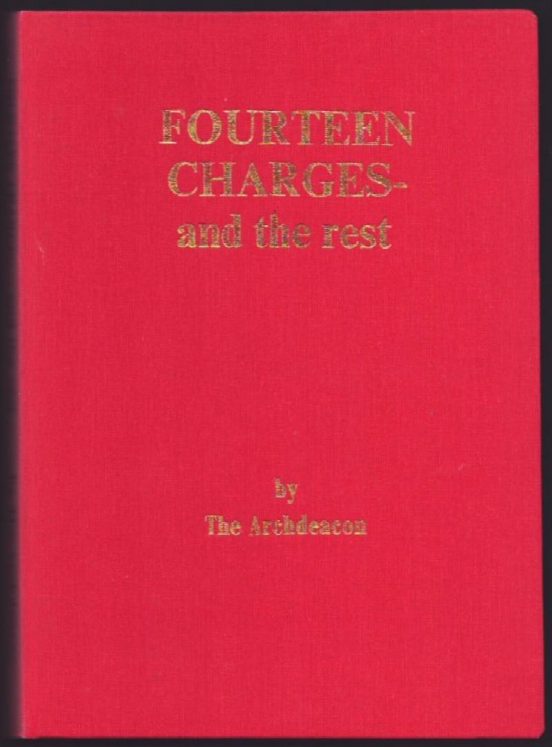 Image for Fourteen Charges - and the Rest. By The Archdeacon.
