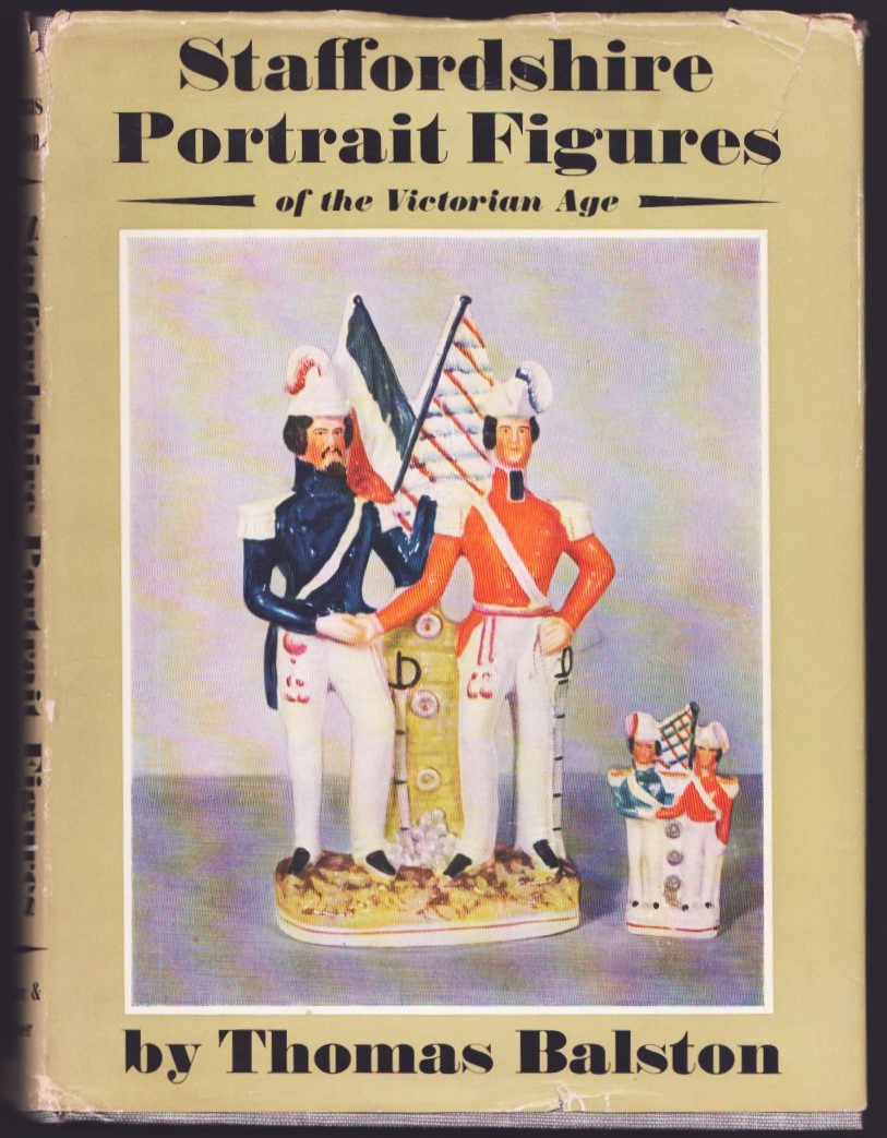 Image for Staffordshire Portrait Figures of the Victorian Age. (Signed).