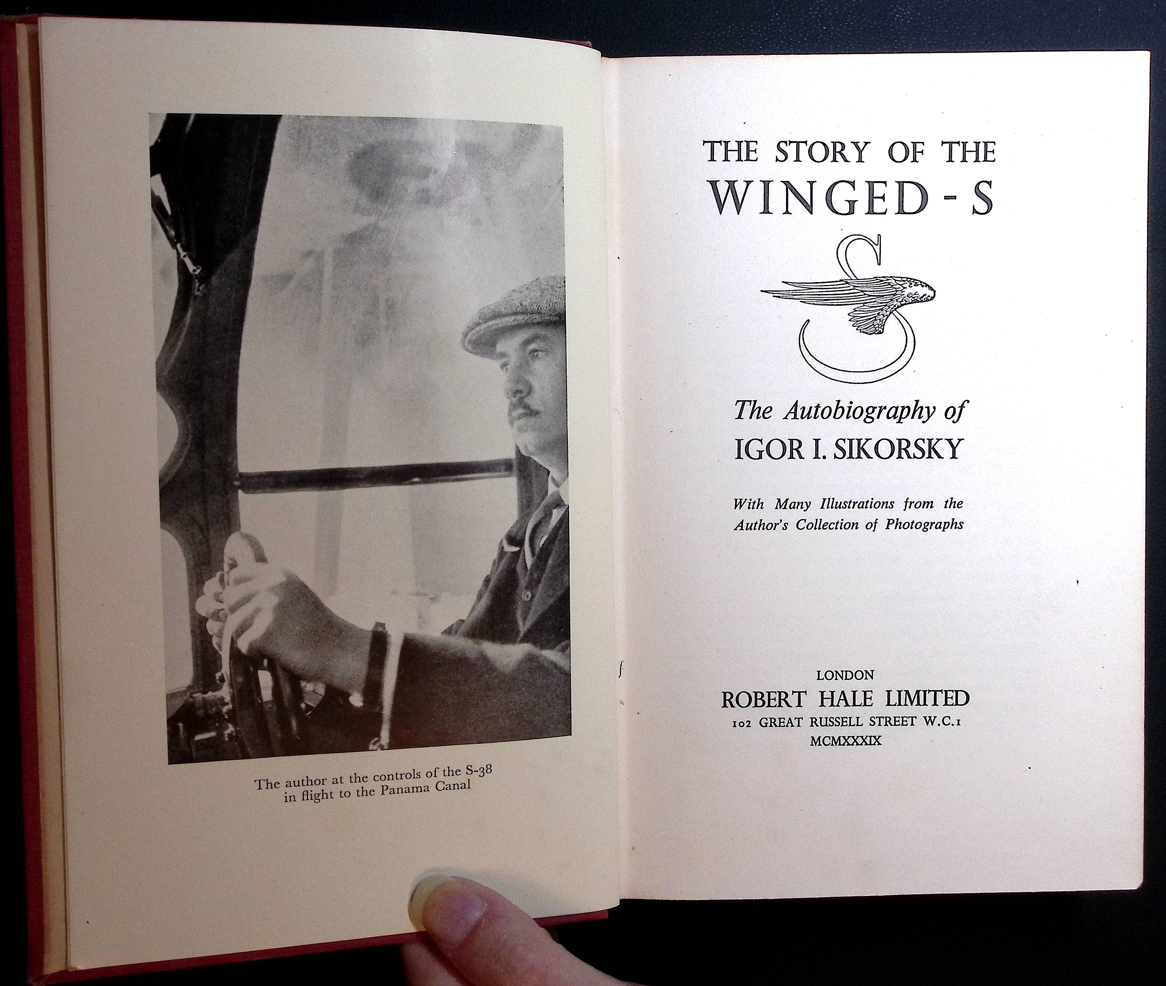 The Story of the Winged -S. The Autobiography of Igor I. Sikorsky.