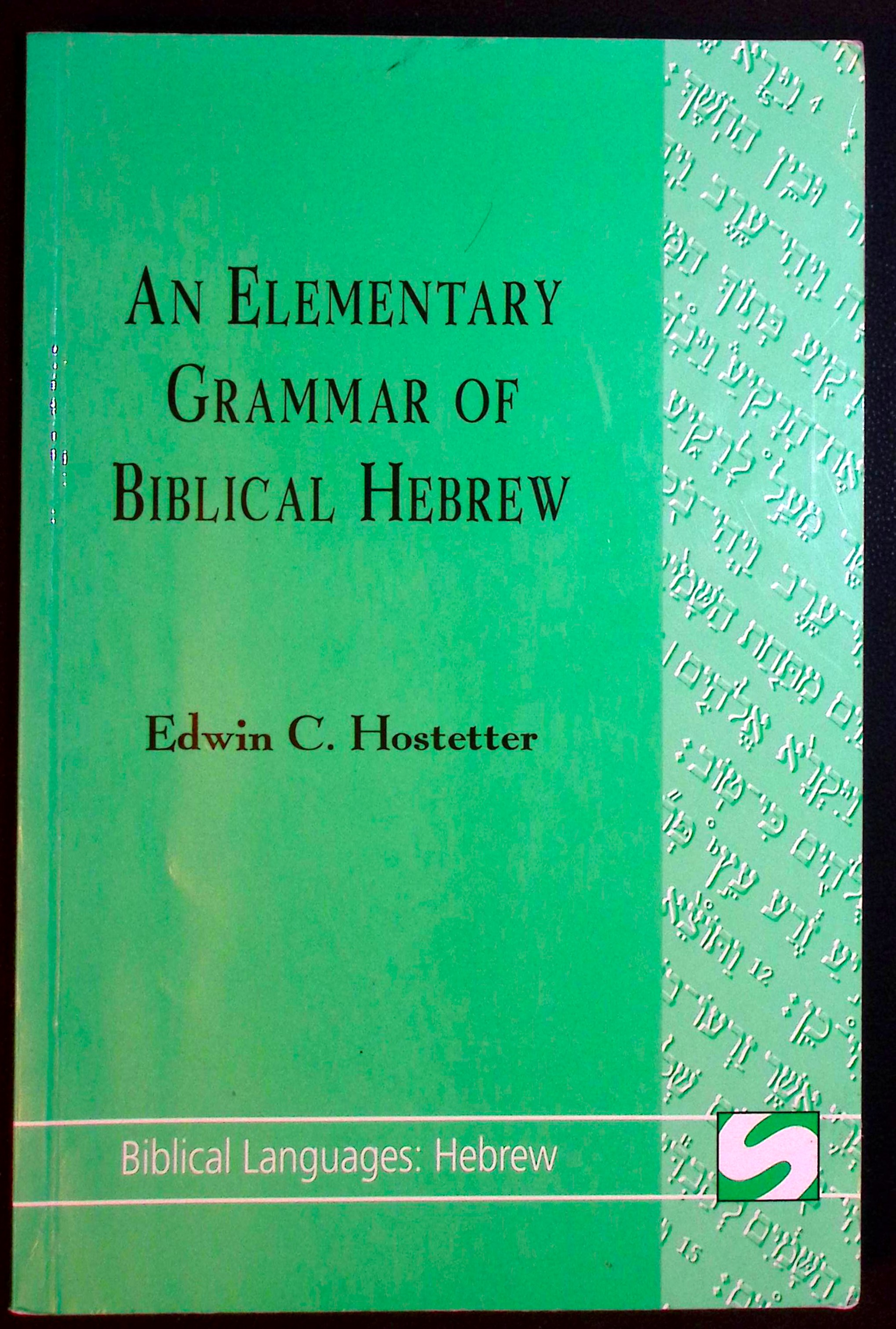 An Elementary Grammar of Biblical Hebrew.