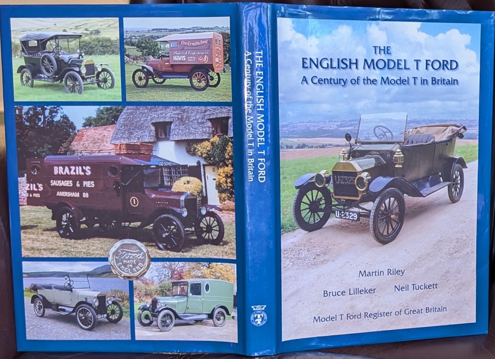 The English Model T Ford: A Century of the Model T in Britain