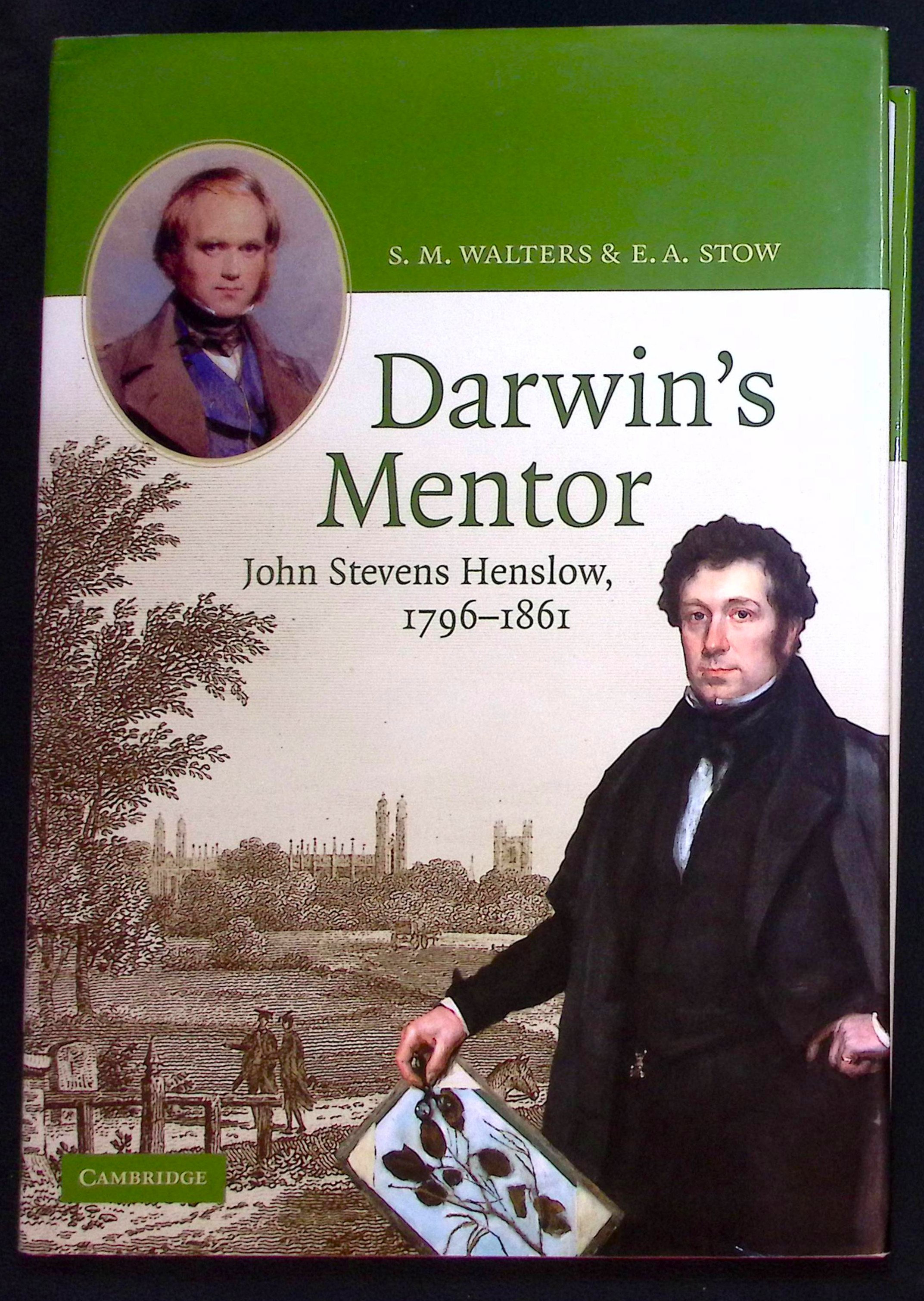 Darwin's Mentor. John Steven Henslow, 1796-1861.