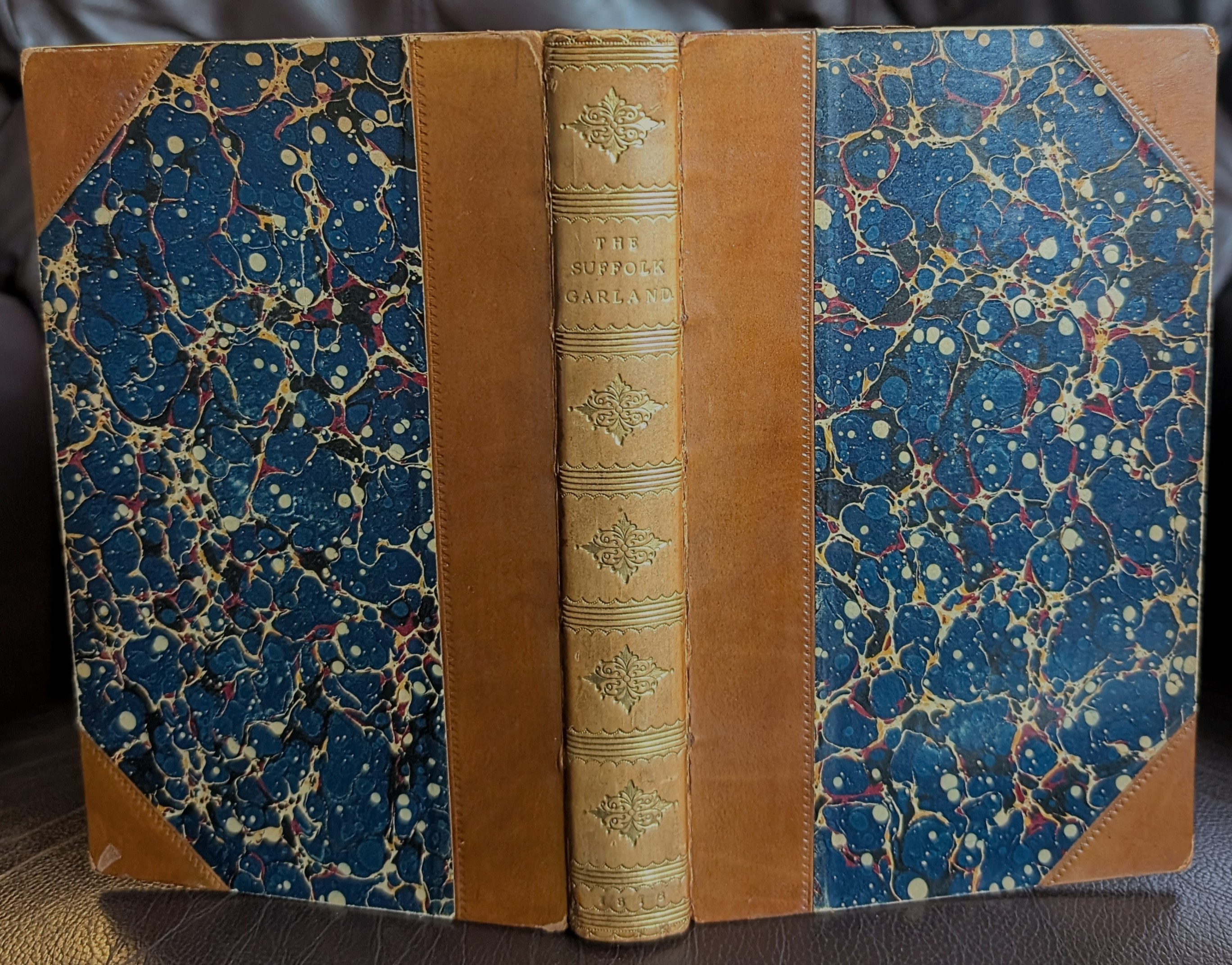 The Suffolk Garland, Or, A Collection Of Poems, Songs, Tales, Ballads, Sonnets, and Elegies, Legendary and Romantic, Historical and Descriptive, Relative To That County: And Illustrative of its Scenery, Places, Biography, Manners, Habits And Customs.