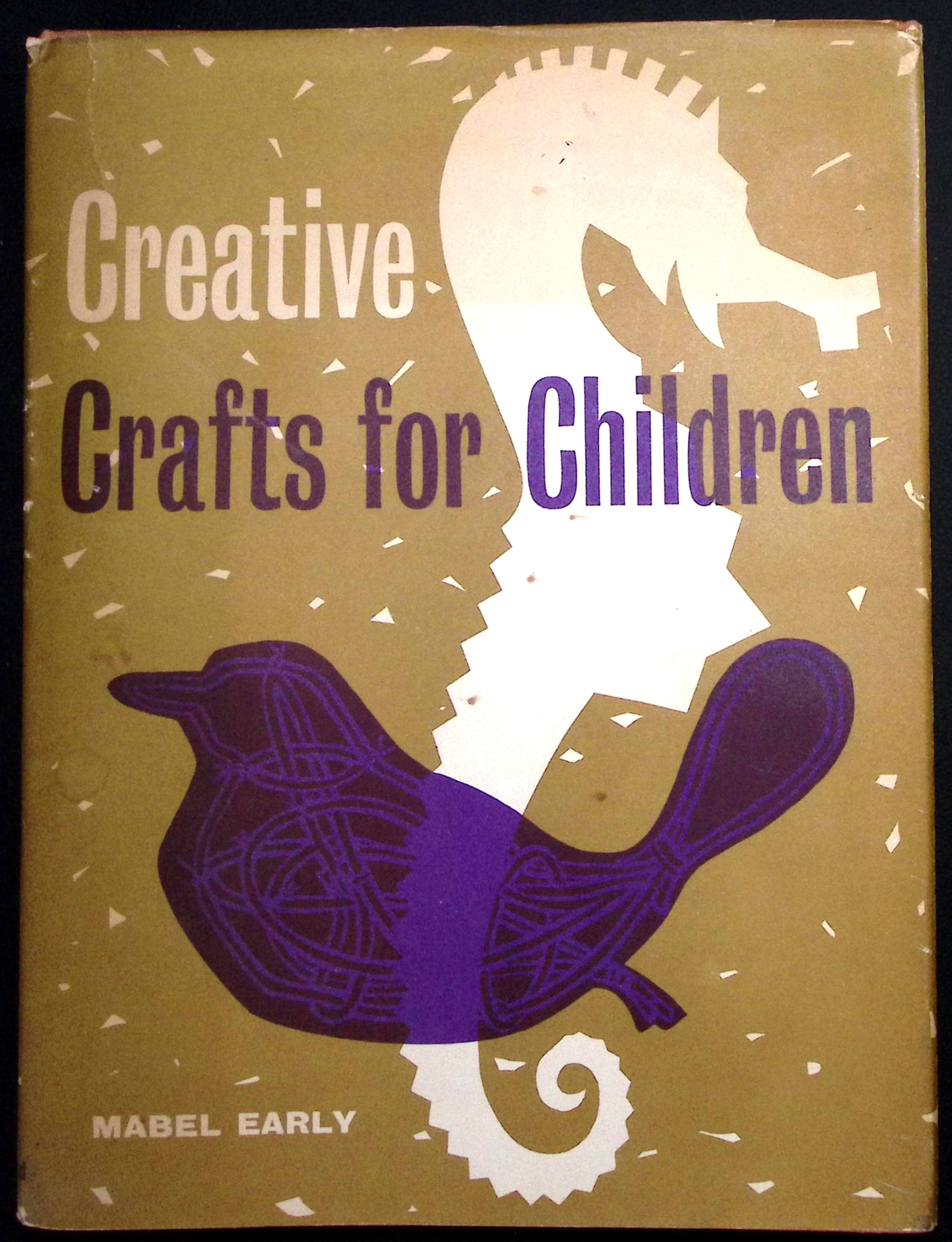 Image for Creative Crafts for Children. (signed). Creative Crafts for Children. (signed).