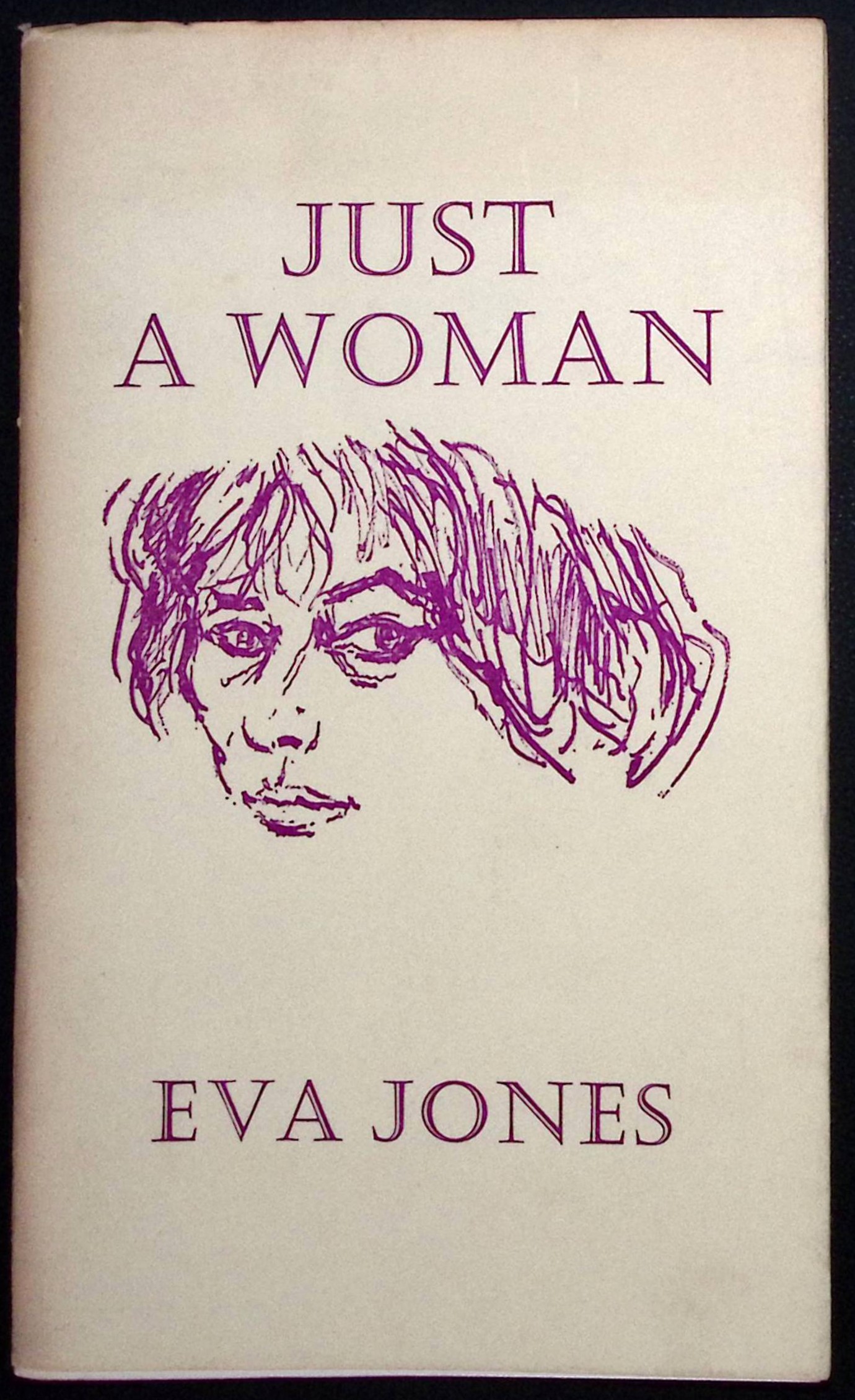 Image for Just a Woman. (signed). Just a Woman. (signed).