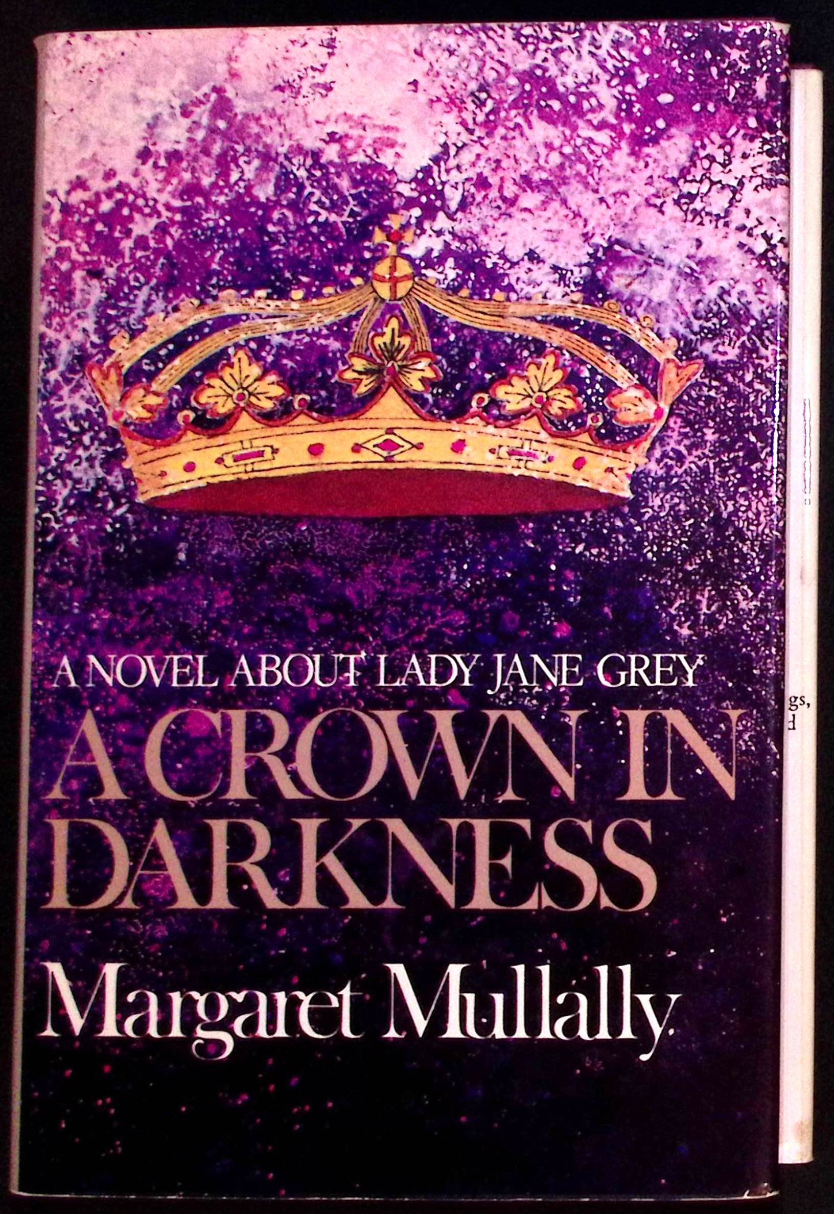 A Crown in Darkness. (signed).