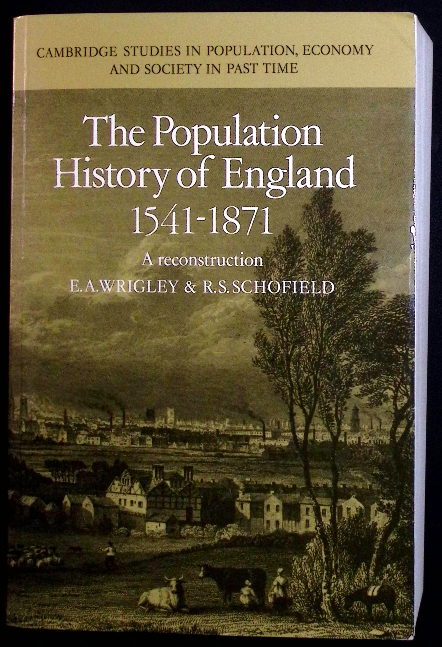 The Population History of England 1541-1871. A Reconstruction.