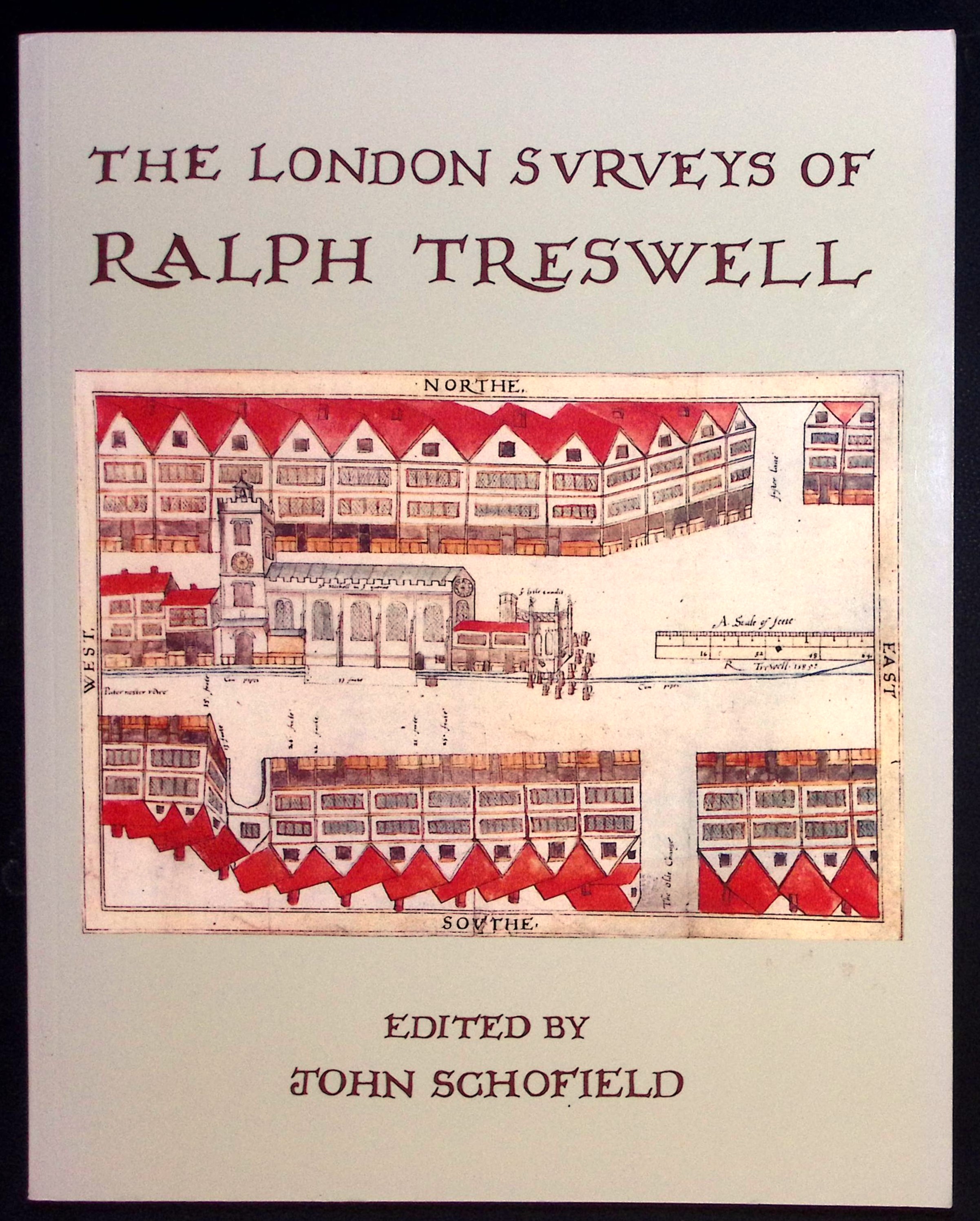 The London Surveys of Ralph Treswell.