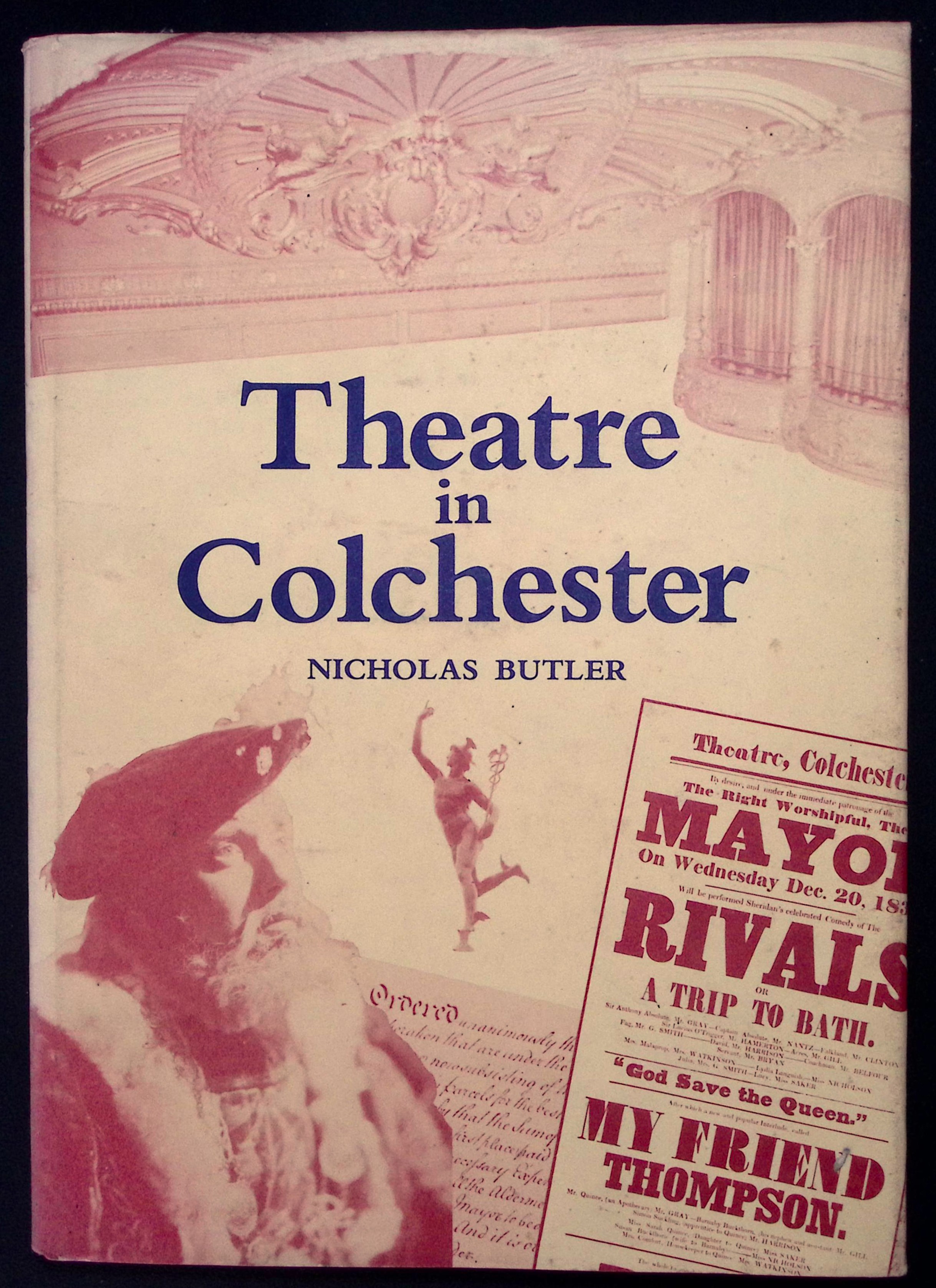 Theatre in Colchester. (signed).