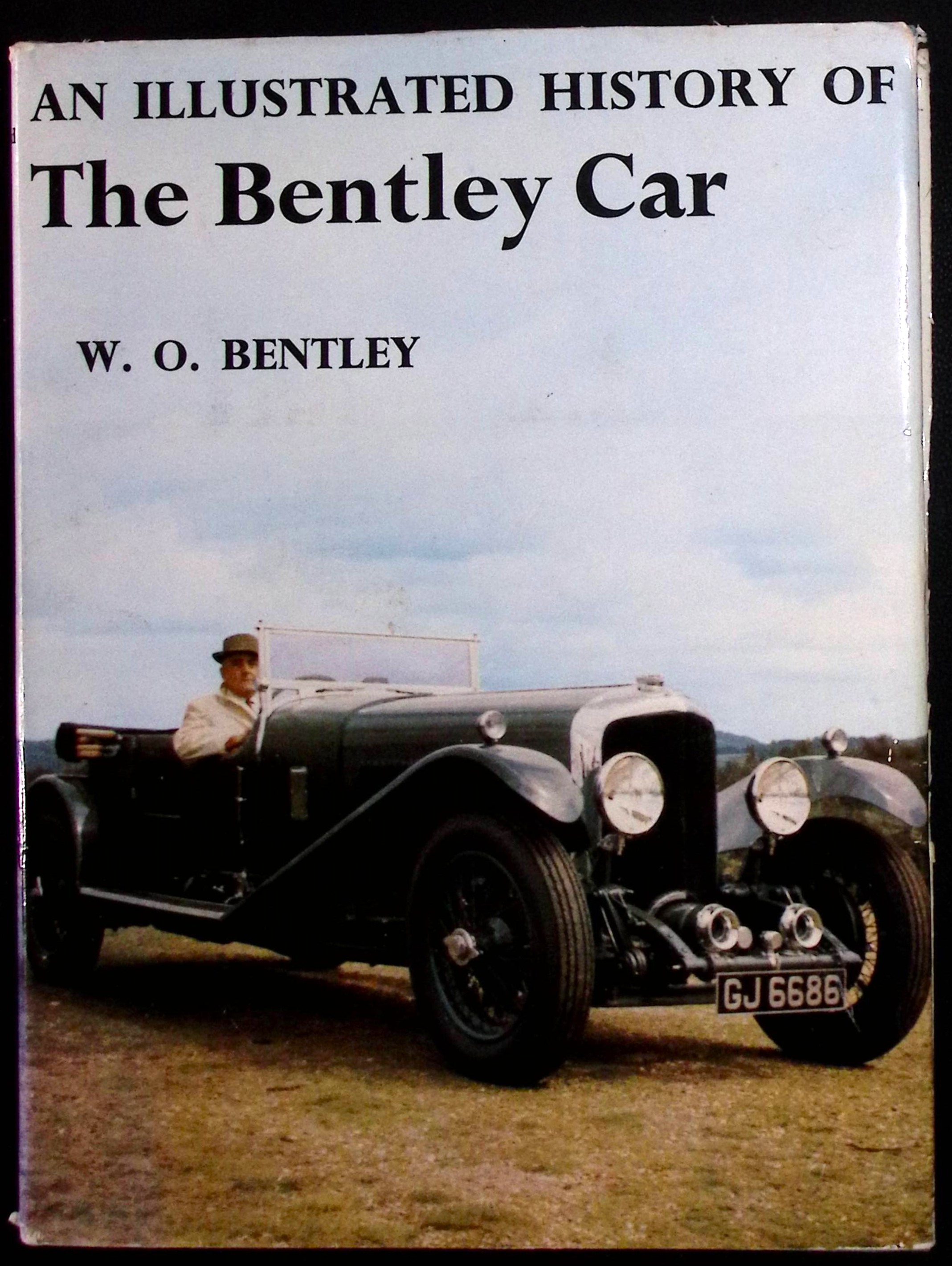 An Illustrated History of the Bentley Car. 1919-1931.