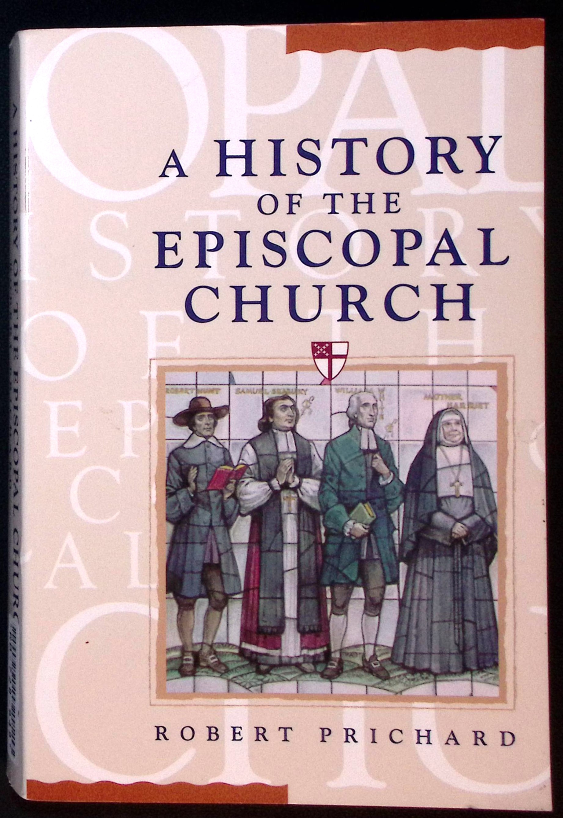 A History of the Episcopal Church.