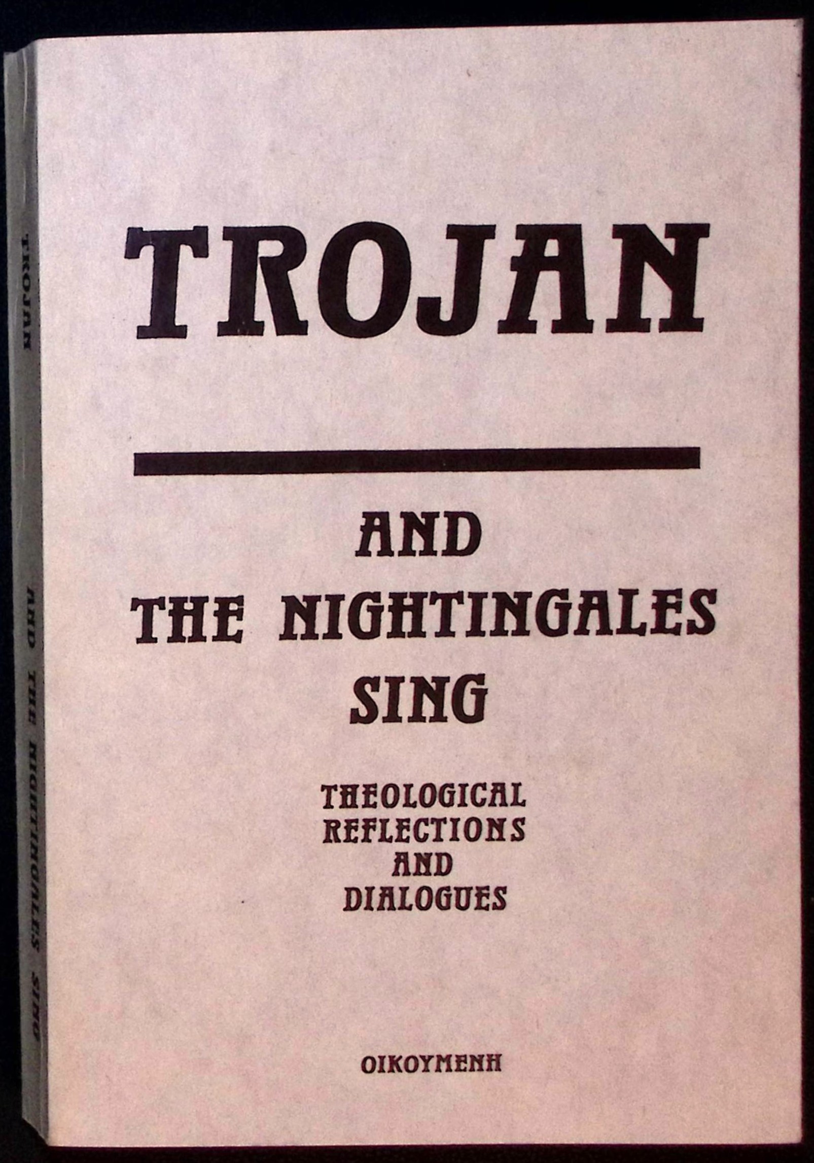 And the Nightingales Sing. Theological Reflections and Dialogues.