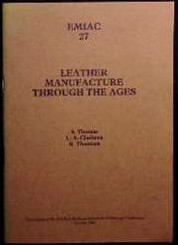 Leaather Manufacture Through the Ages. [EMIAC 27].