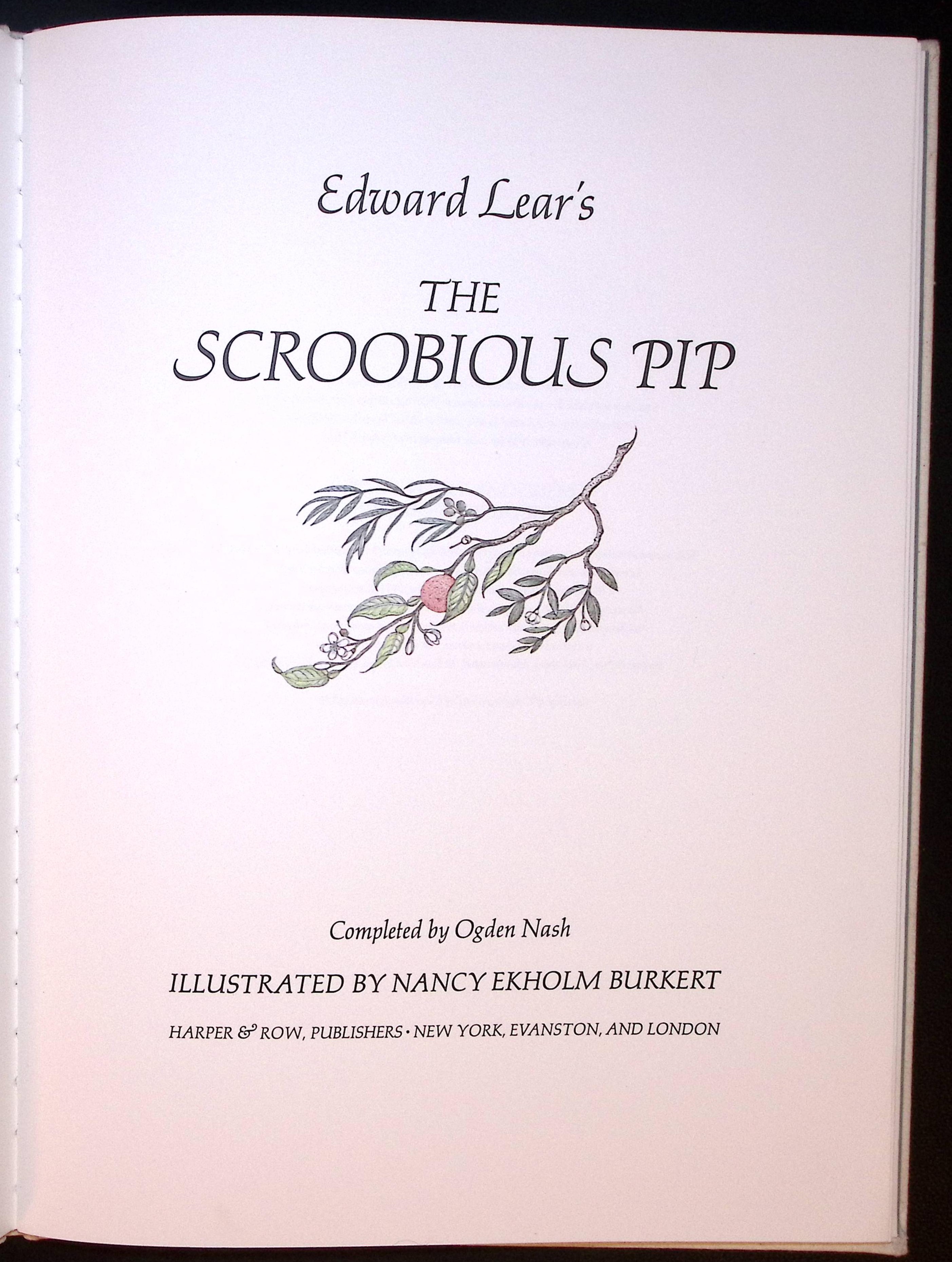 The Scroobious Pip. (Illustrated by Nancy Ekholm Burkert).