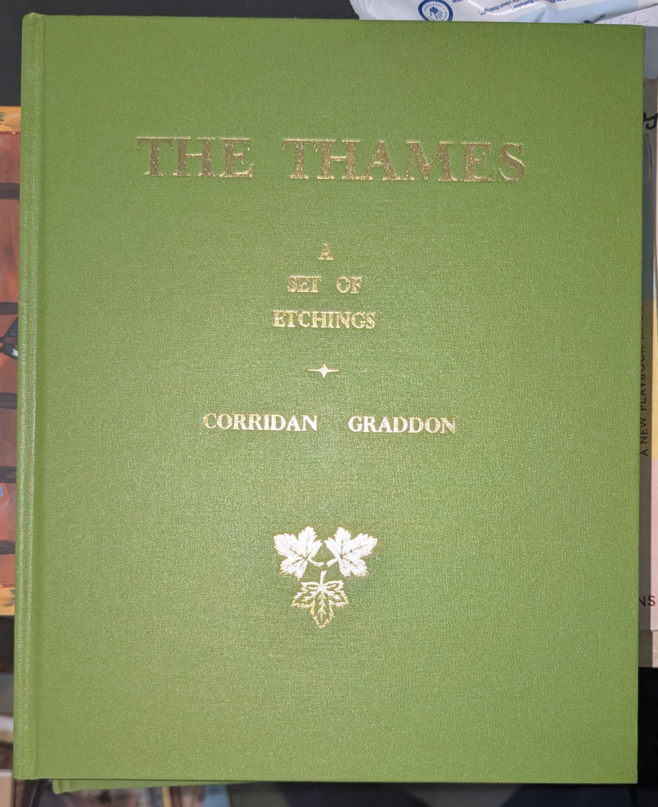 The Thames : A Set Of Etchings. By Corridan Graddon. [ Volume 5 ] .