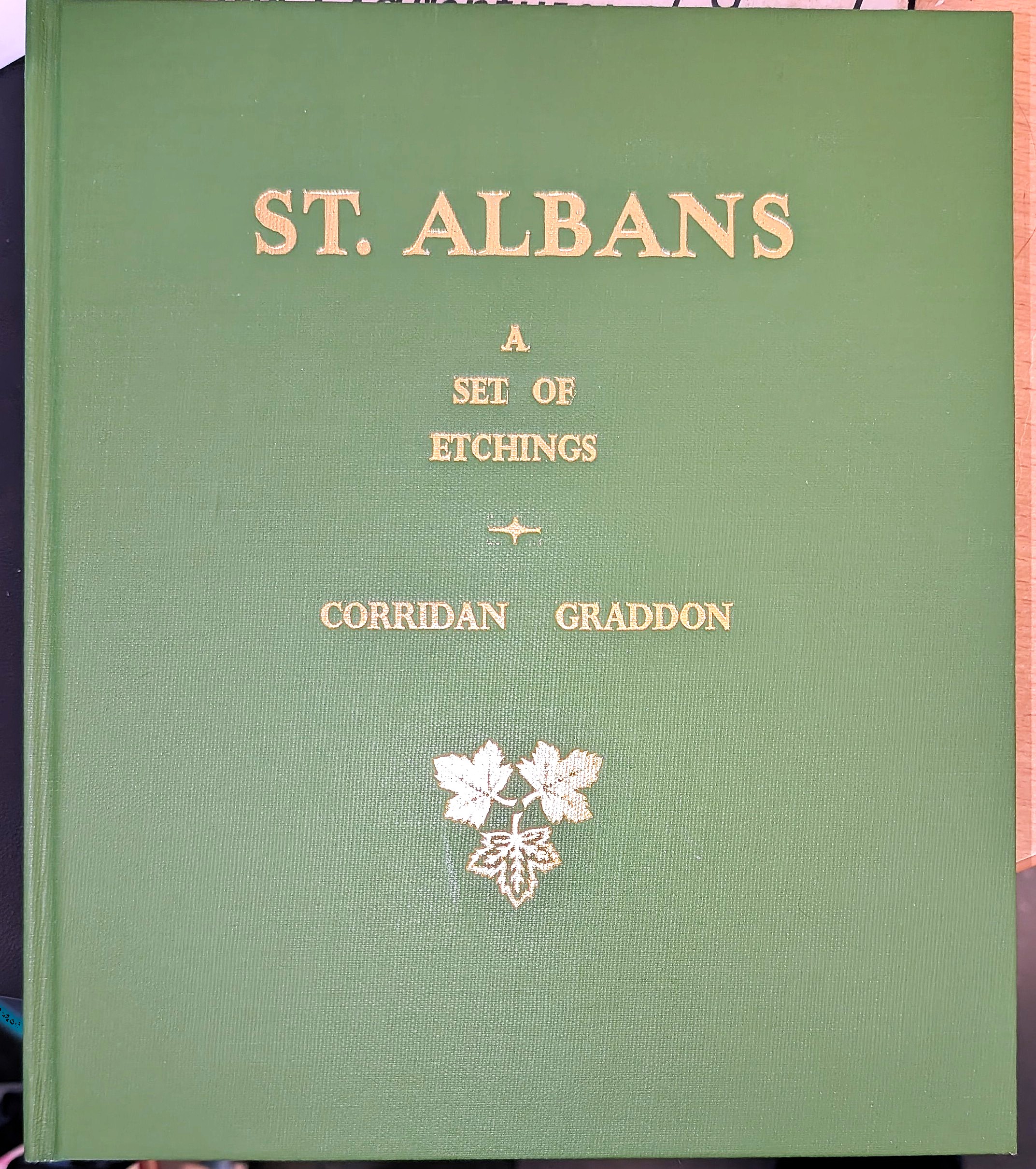 St. Albans: A Set Of Etchings. By Corridan Graddon. Proof Copy
