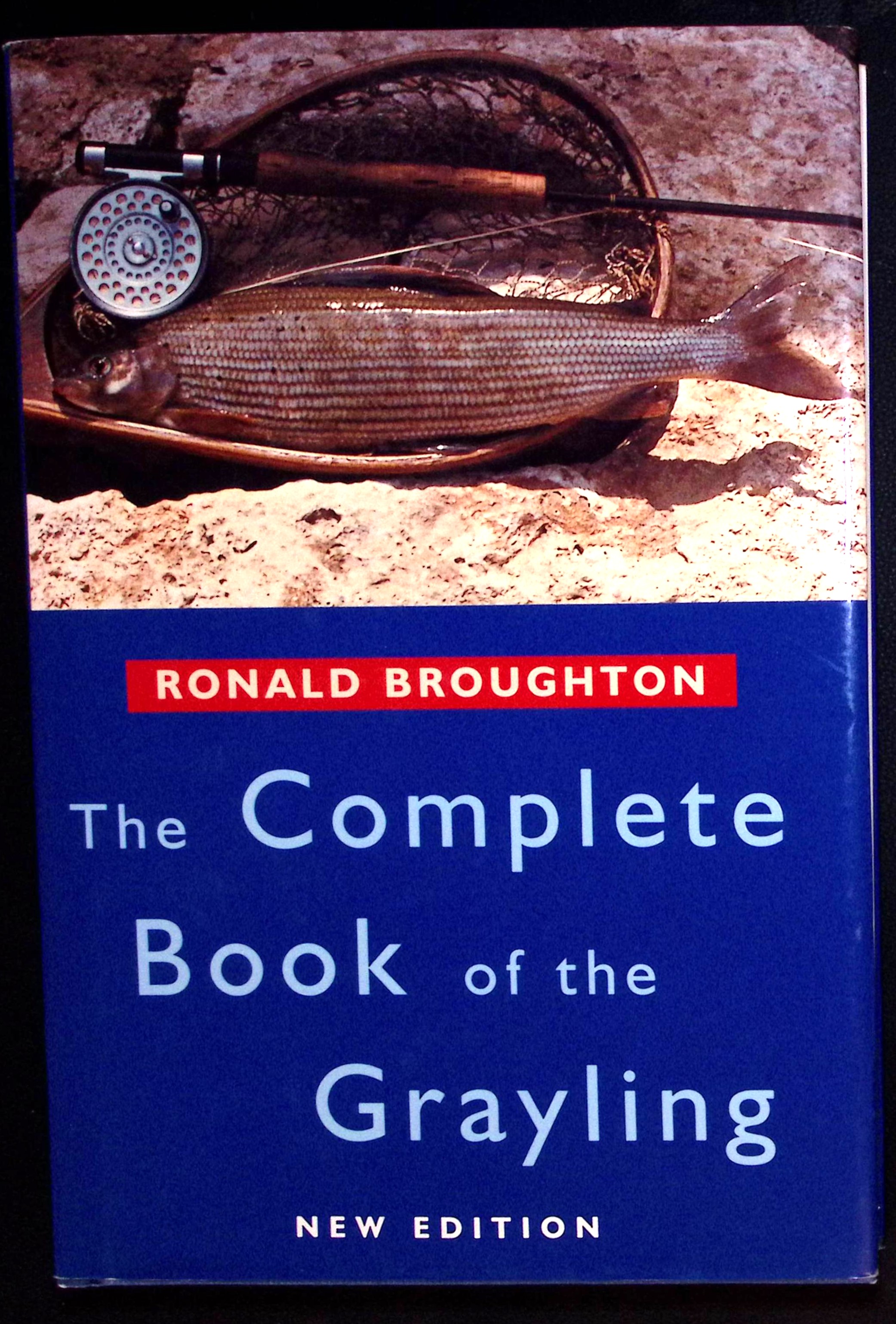 The Complete Book of the Grayling.