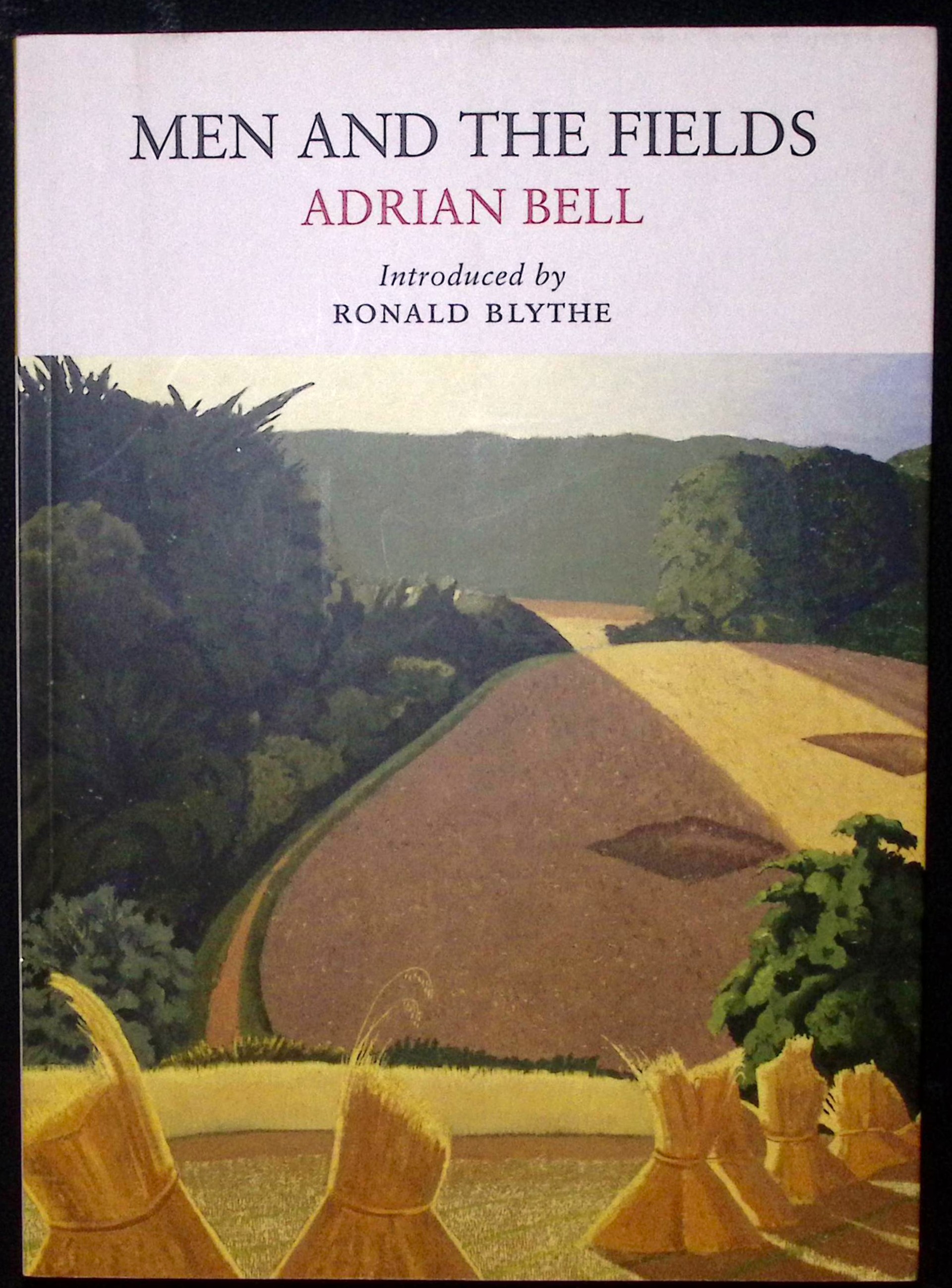 Men and the Fields. (Introduction by Ronald Blythe).