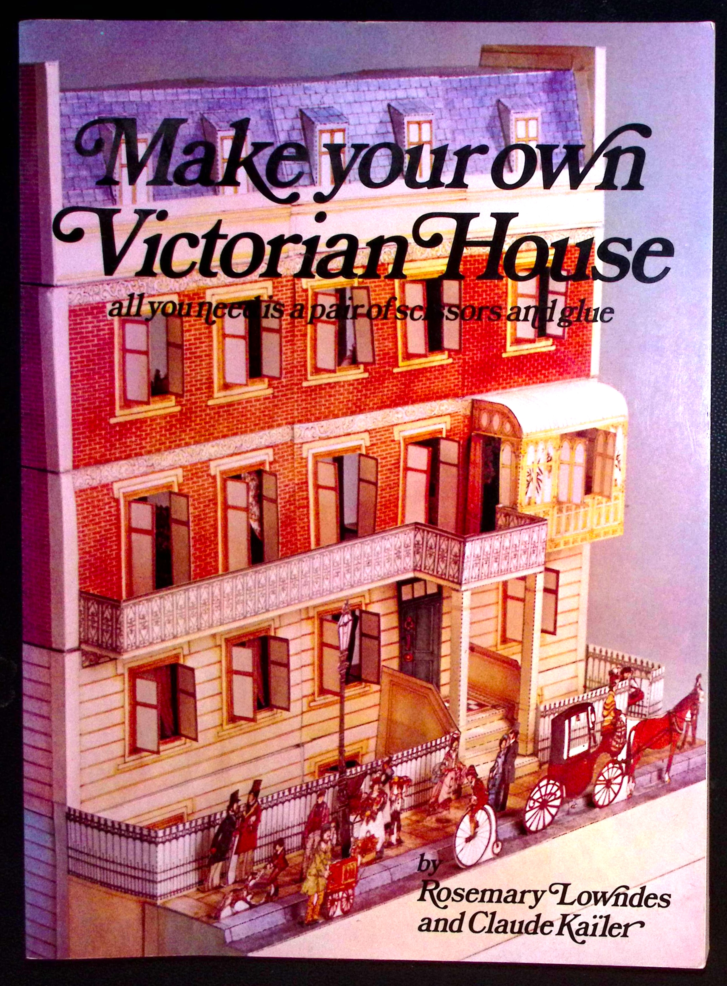Make Your Own Victorian House.
