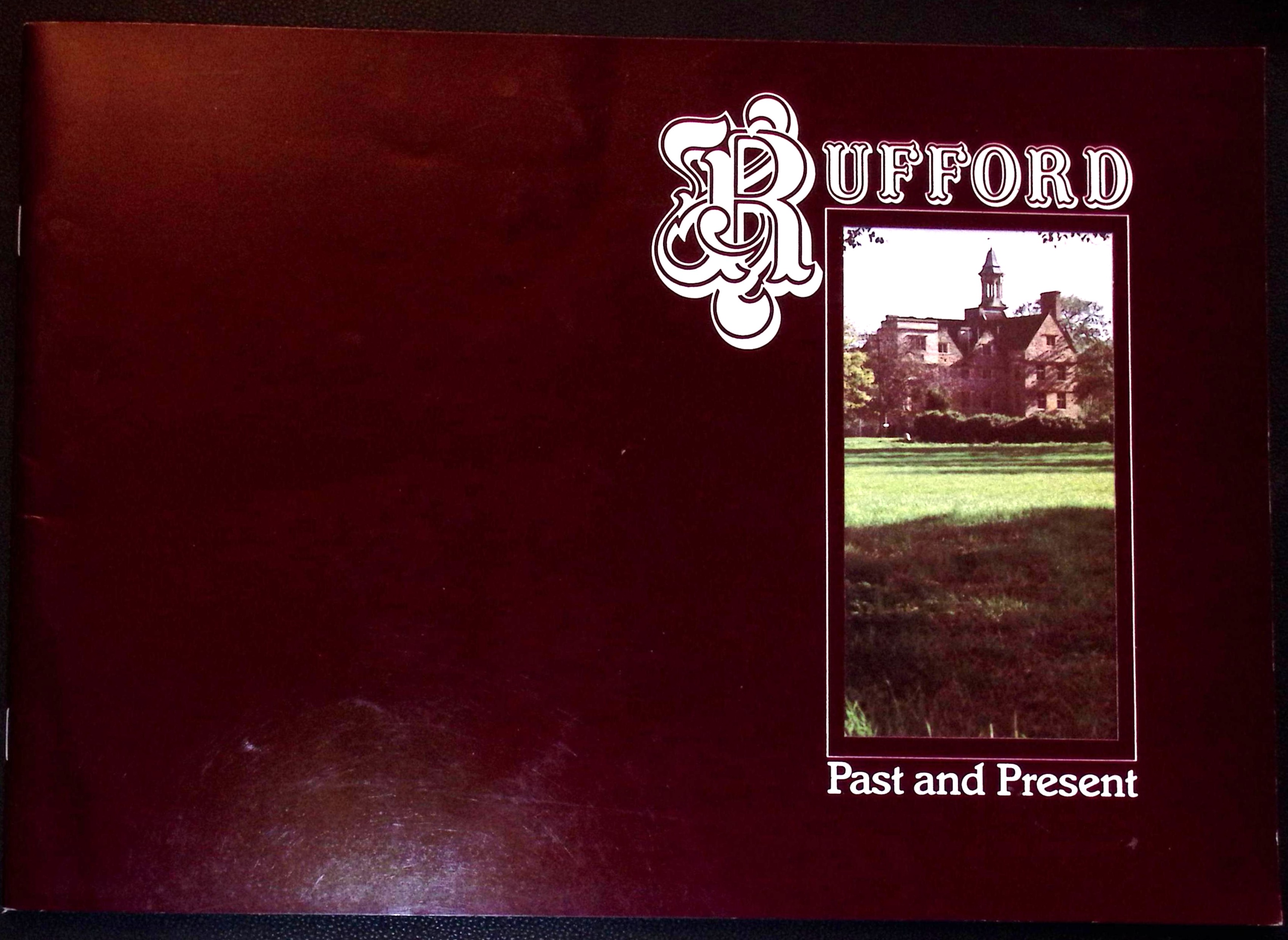 Rufford : Past and Present.