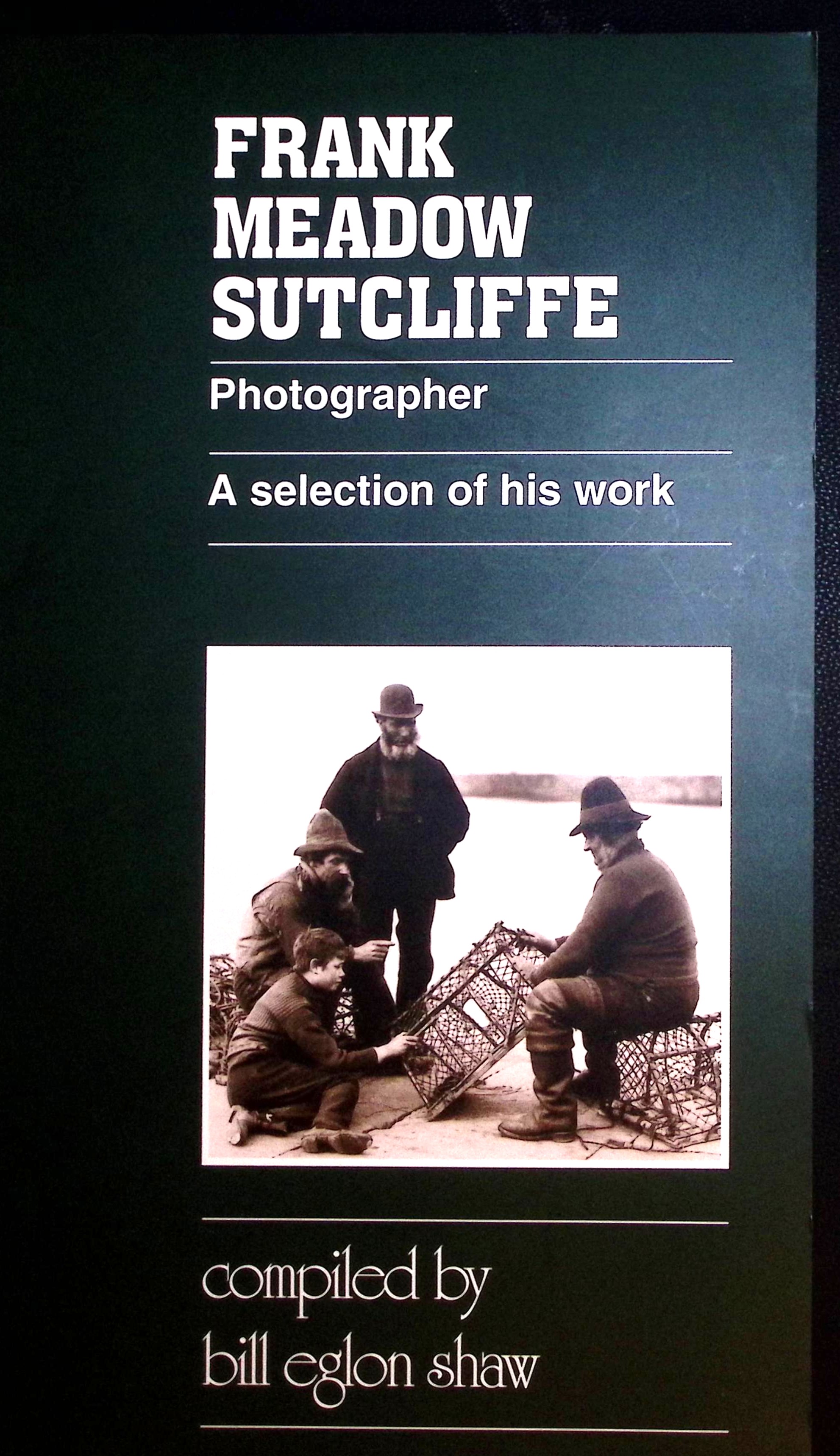 Frank Meadow Sutcliffe Photographer. A Selection of His Work.