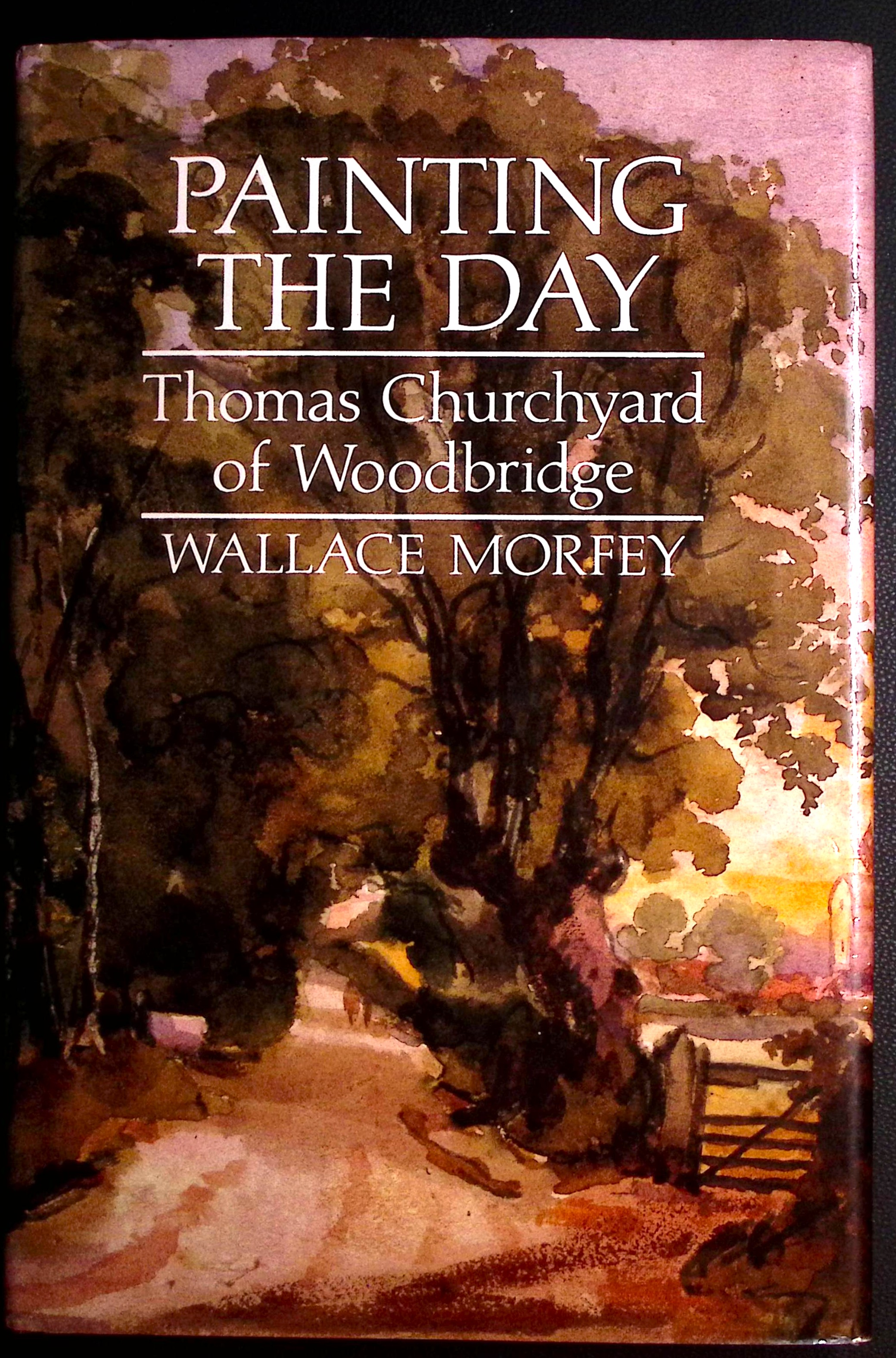 Painting the Day. Thomas Churchyard of Woodbridge.