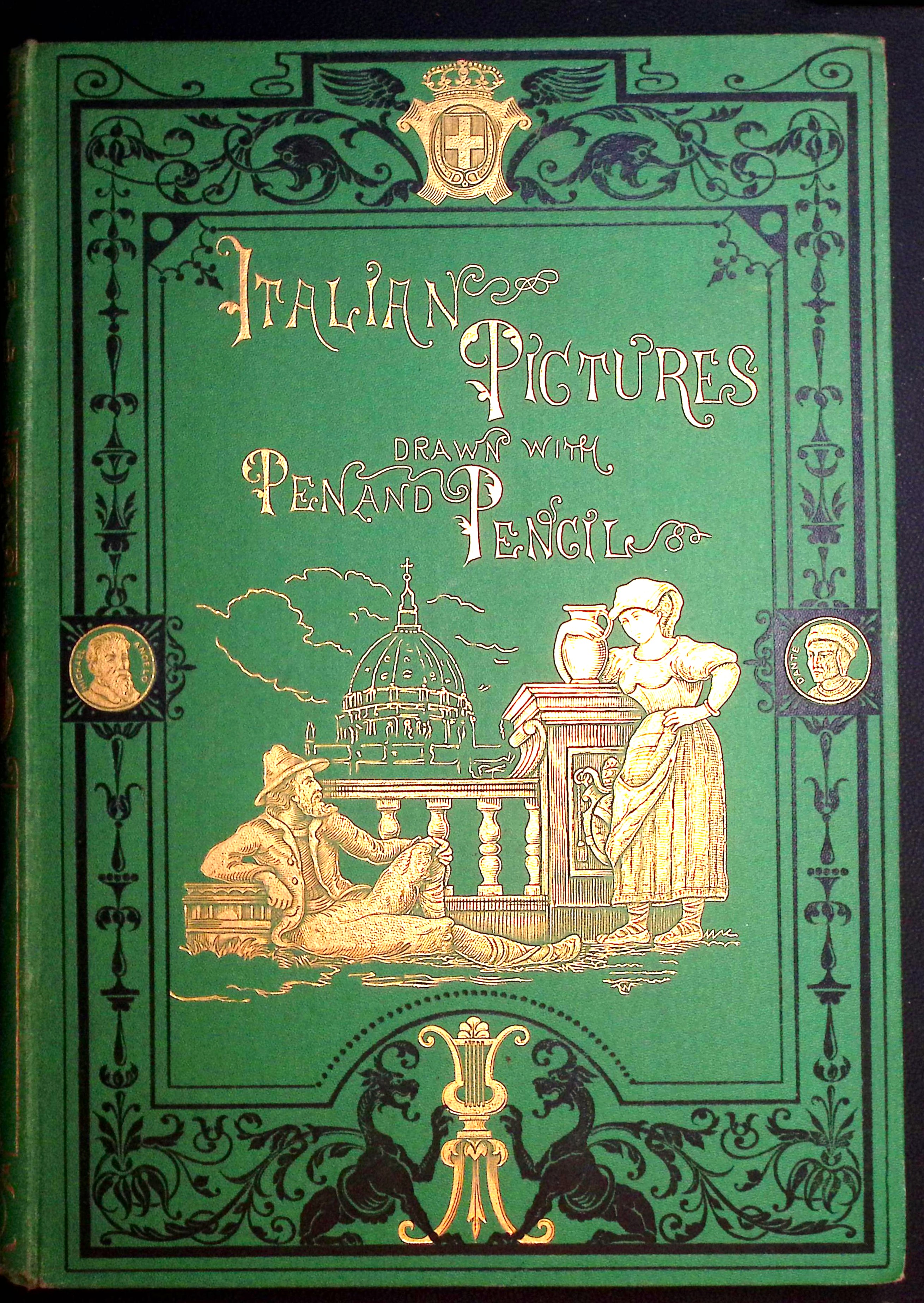 Italian Pictures Drawn with Pen and Pencil.