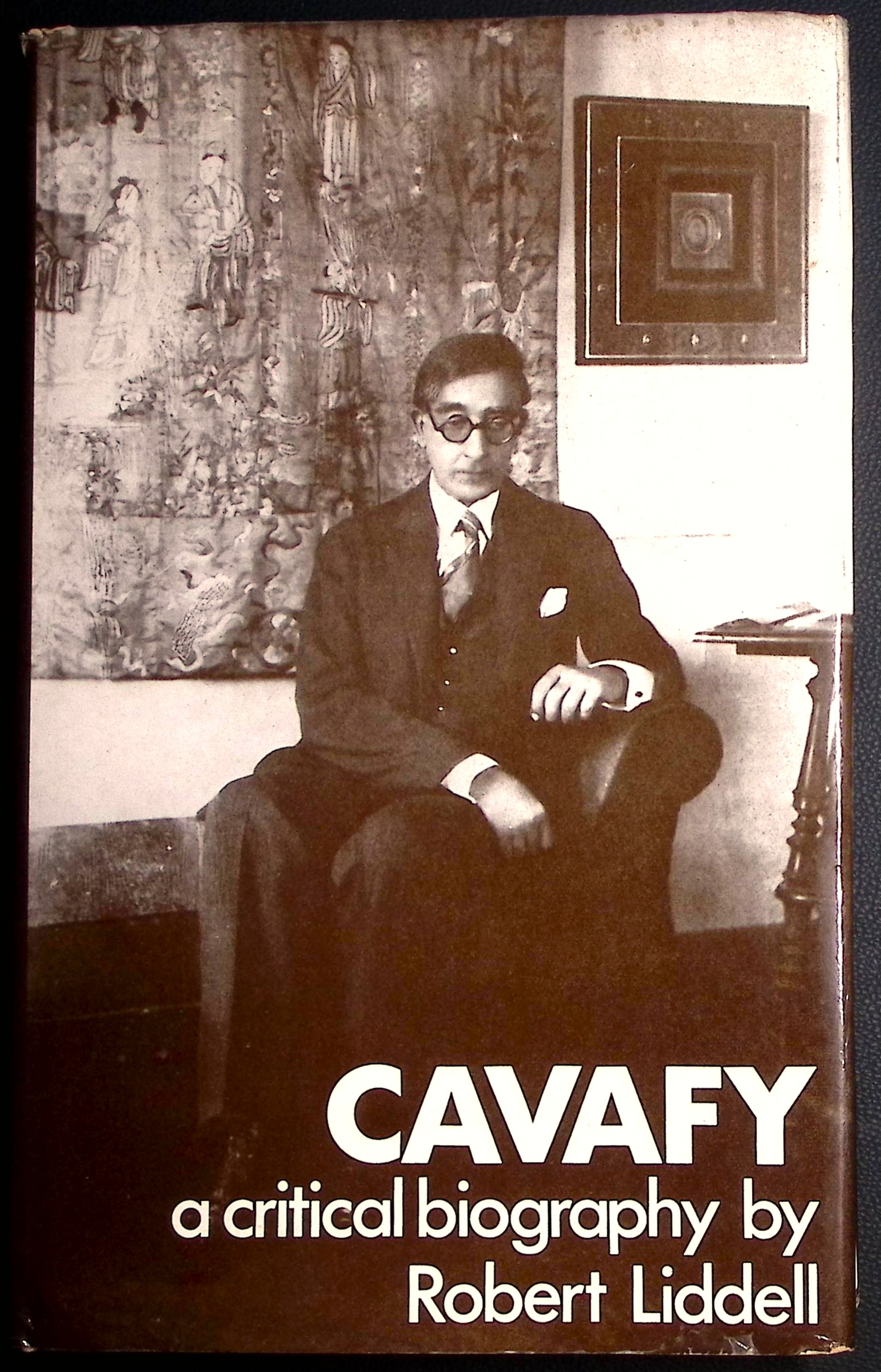 Cavafy. A Critical Biography.
