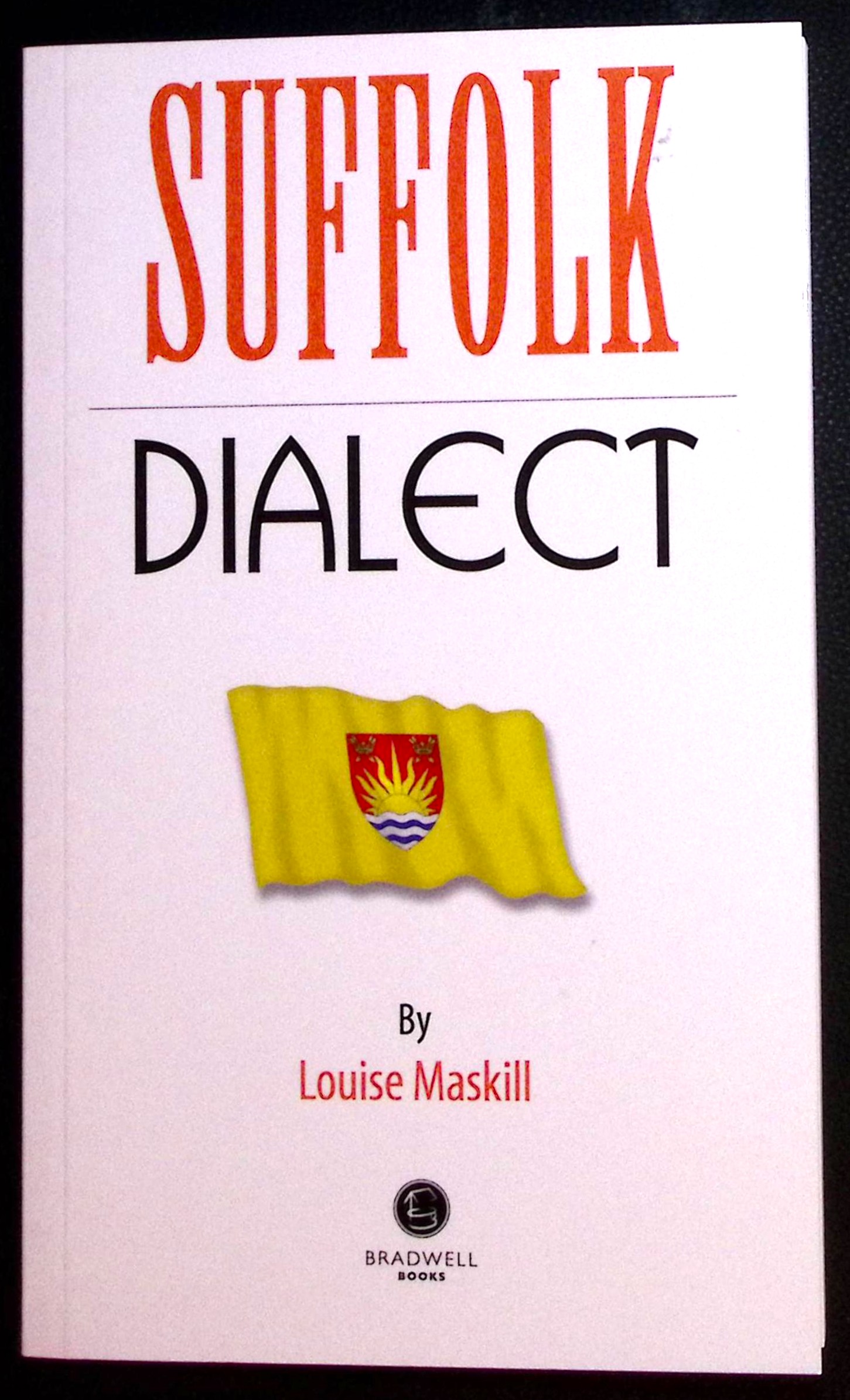 Image for Suffolk Dialect. Suffolk Dialect.