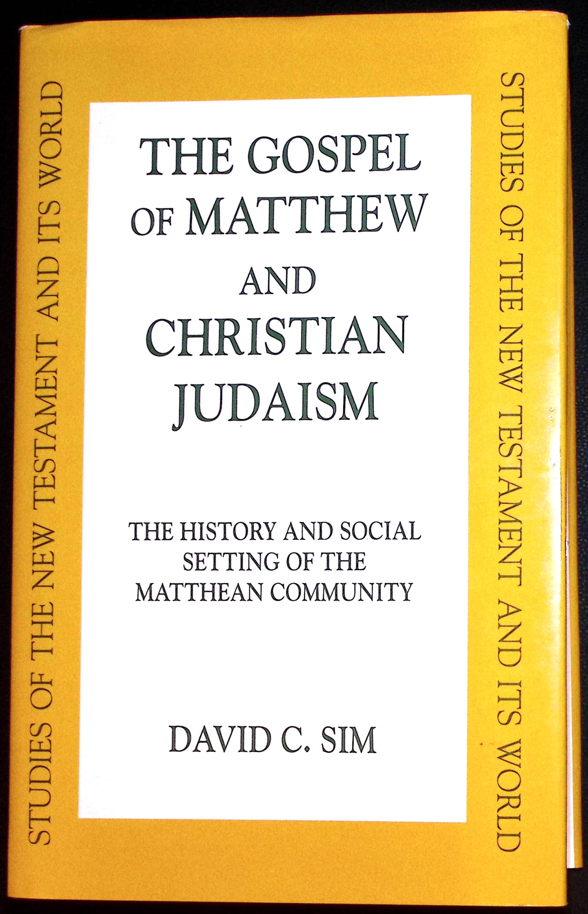 The Gospel of Matthew and Christian Judaism.