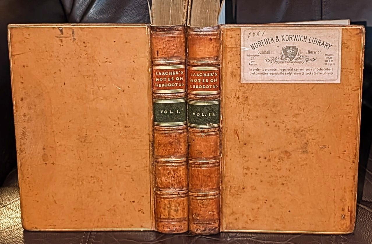 Larcher's Notes On Herodotus. Historical And Critical Remarks On The Nine Books Of The History of Herodotus; With A Chronological Table. Translated From The French Of P. H. Larcher.In Two Volumes.